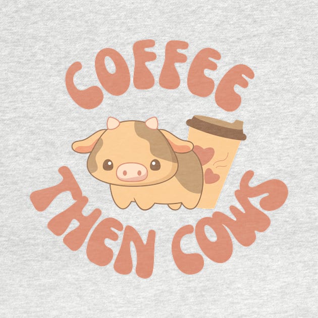 Coffee Then Cows by groovyfolk